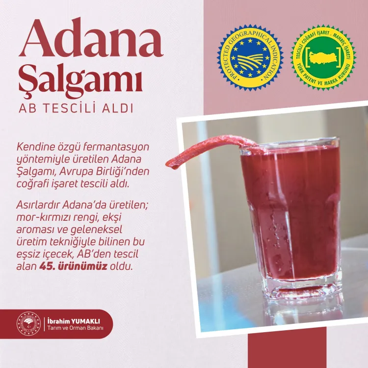 Adana Şalgamı AB tescilli 45. ürünümüz oldu