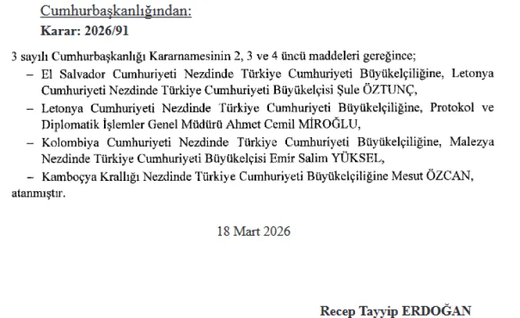 4 ülkeye Türkiye'den yeni elçiler atandı