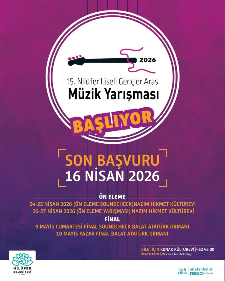 Bursa'da 15. Nilüfer Liseli Gençler Arası Müzik Yarışması başlıyor