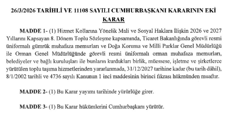 Orman ve gümrük muhafaza personeline ücretsiz ulaşım 'Resmi'leşti